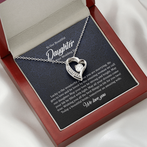 To Our Beautiful Daughter On Your Wedding Day - Necklace SO149T