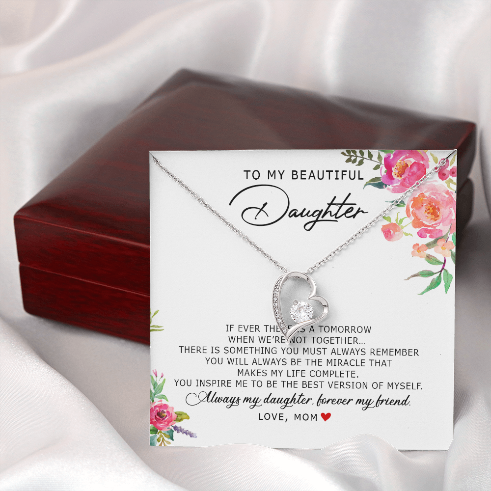 To My Beautiful Daughter - Forever My Friend - Forever Love Necklace SO185V