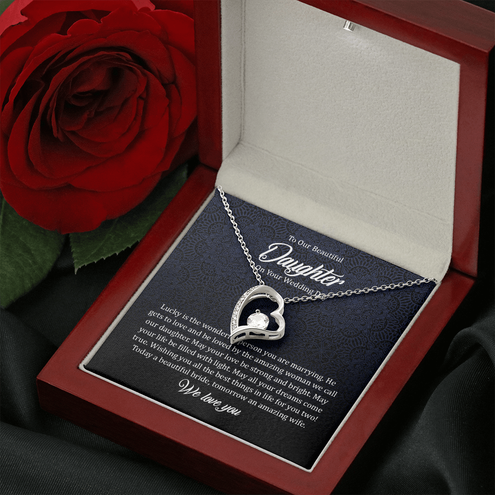To Our Beautiful Daughter On Your Wedding Day - Necklace SO149T