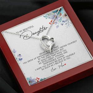 To My Beautiful Daughter - Always Believe In Yourself - Forever Love Necklace SO184T