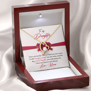 To My Daughter - I Love You For The Little Girl - Forever Love Necklace SO157V