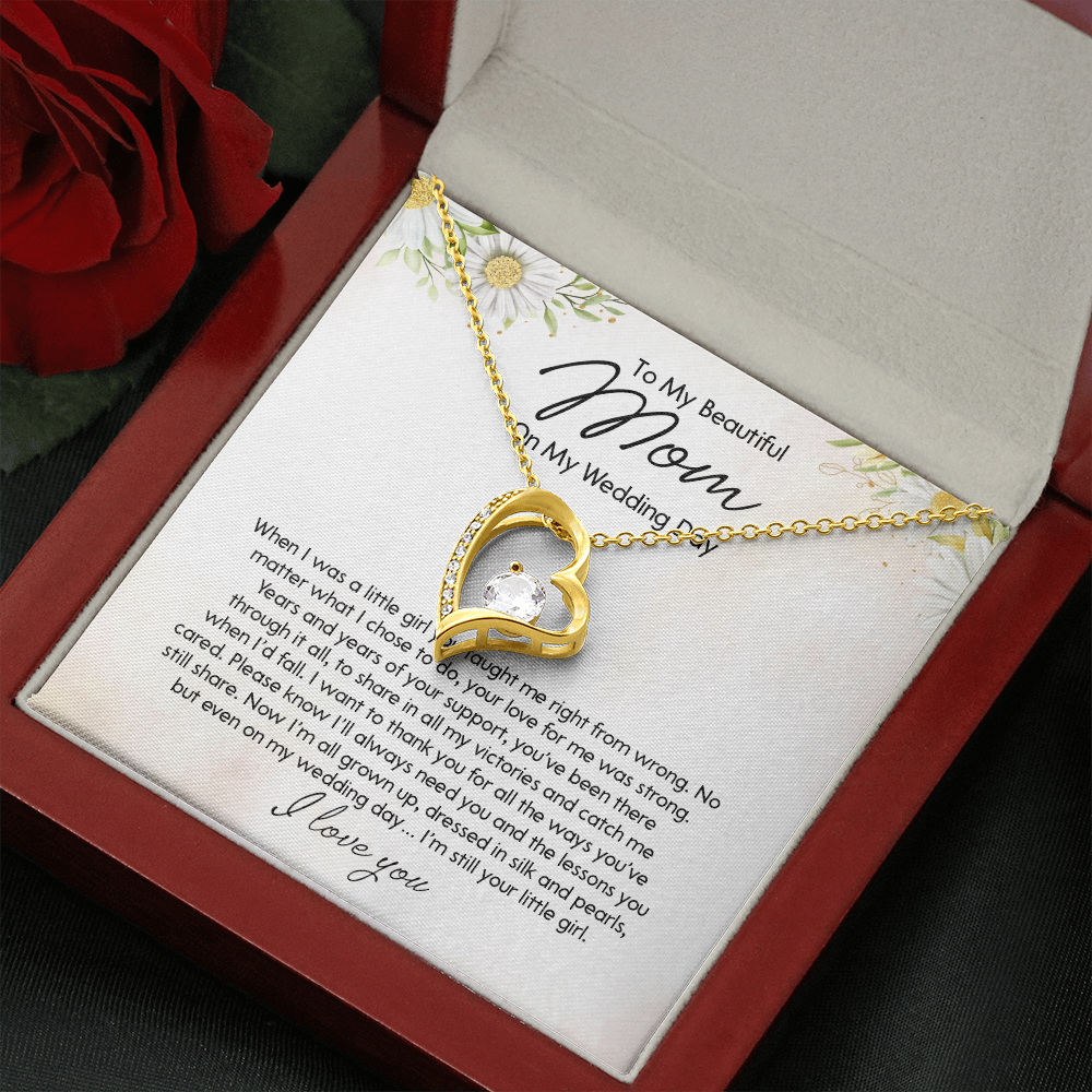 To My Beautiful Mom On My Wedding Day - Forever Love Necklace SO154T