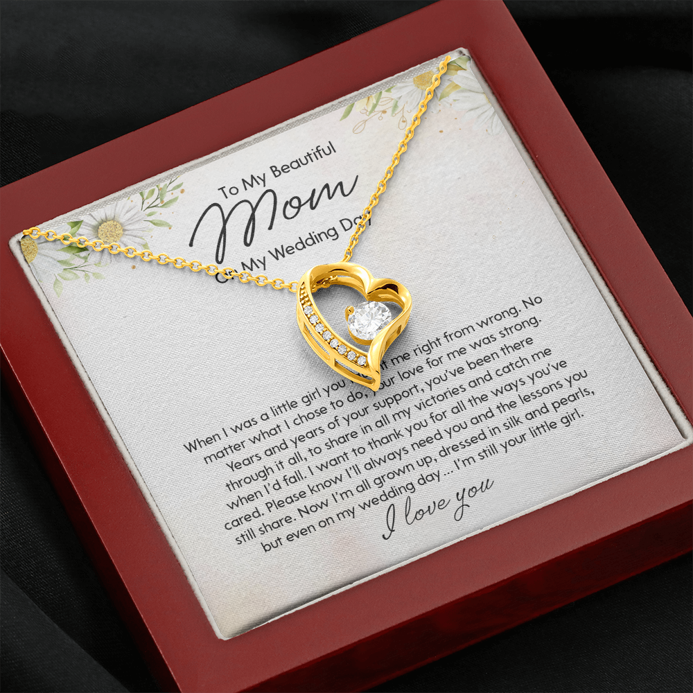 To My Beautiful Mom On My Wedding Day - Forever Love Necklace SO154T