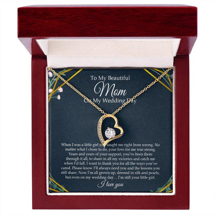 To My Beautiful Mom On My Wedding Day - Forever Love Necklace SO153V - Charming Present