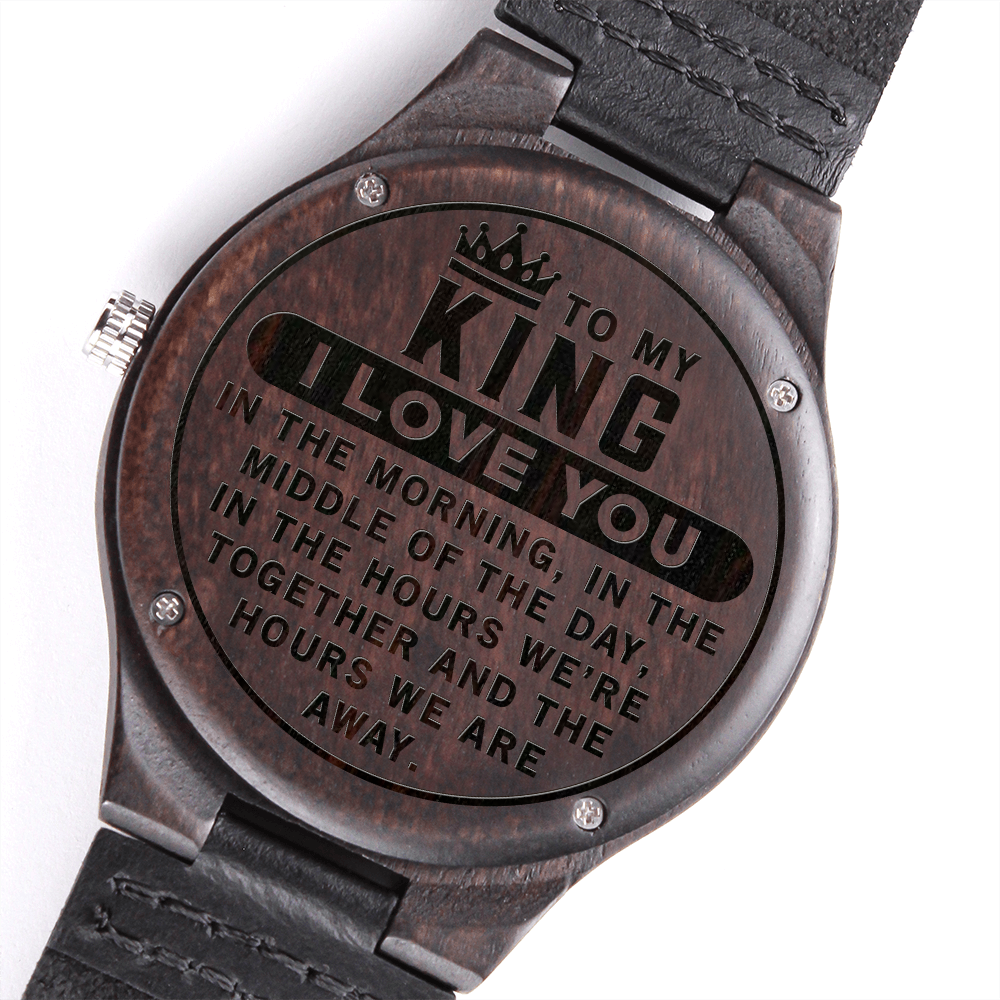 TO MY KING - I LOVE YOU - WOOD WATCH TB04