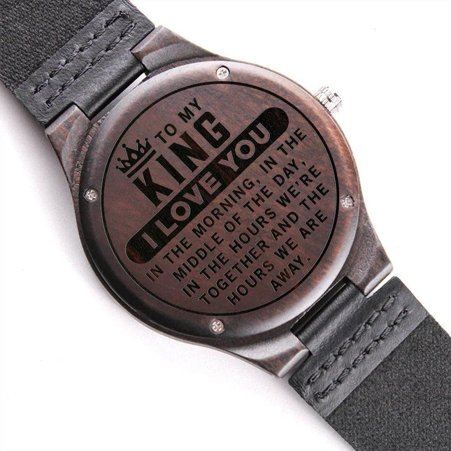 TO MY KING - I LOVE YOU - WOOD WATCH TB04 - Charming Present