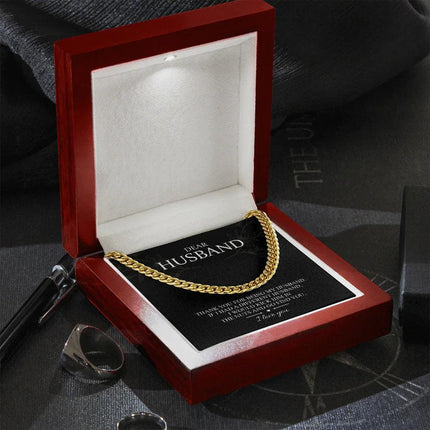 Dear Husband - Thank You For Being My Husband - Cuban Link Chain SO101T - Charming Present