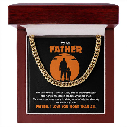 To My Father - I Love You More Than All - Cuban Link Chain SO127T - Charming Present
