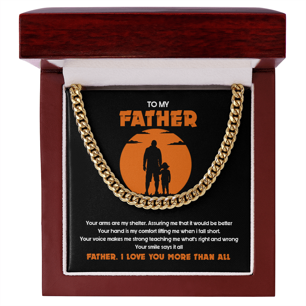 To My Father - I Love You More Than All - Cuban Link Chain SO127T
