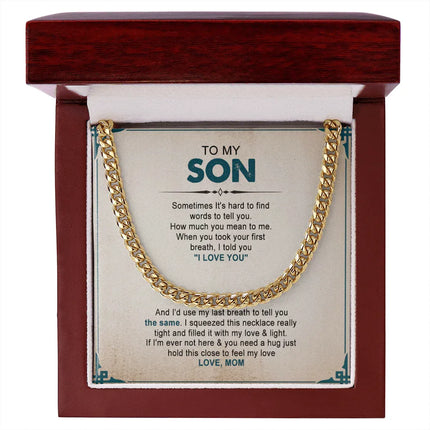 To My Son - You Mean The Word To Me - Cuban Link Chain SO93V - Charming Present