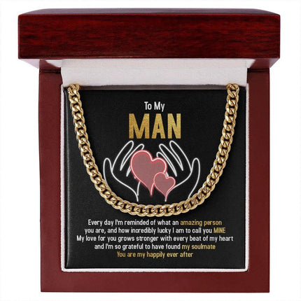 To My Man - You Are My Happily Ever After - Cuban Link Chain SO94T - Charming Present