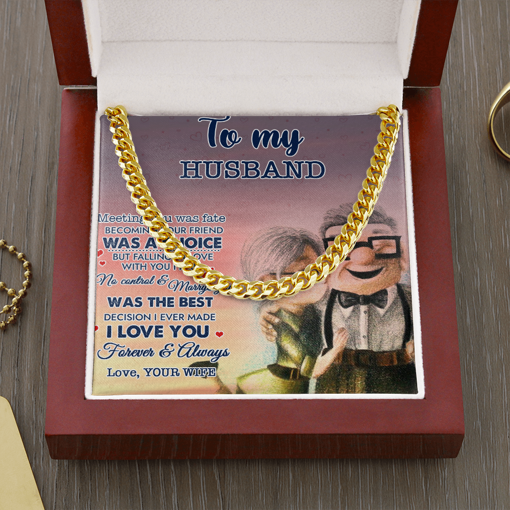 To My Husband Meeting You Was Fate Cuban Link Chain SO13v5