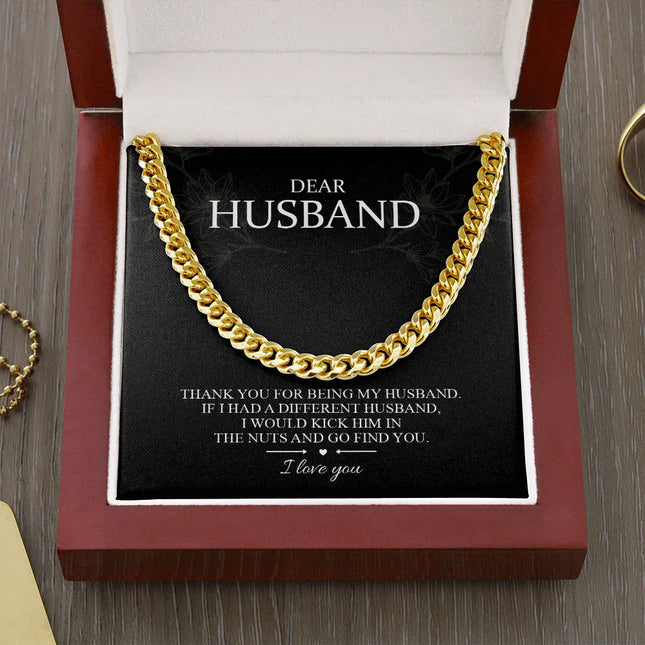 Dear Husband - Thank You For Being My Husband - Cuban Link Chain SO101T - Charming Present