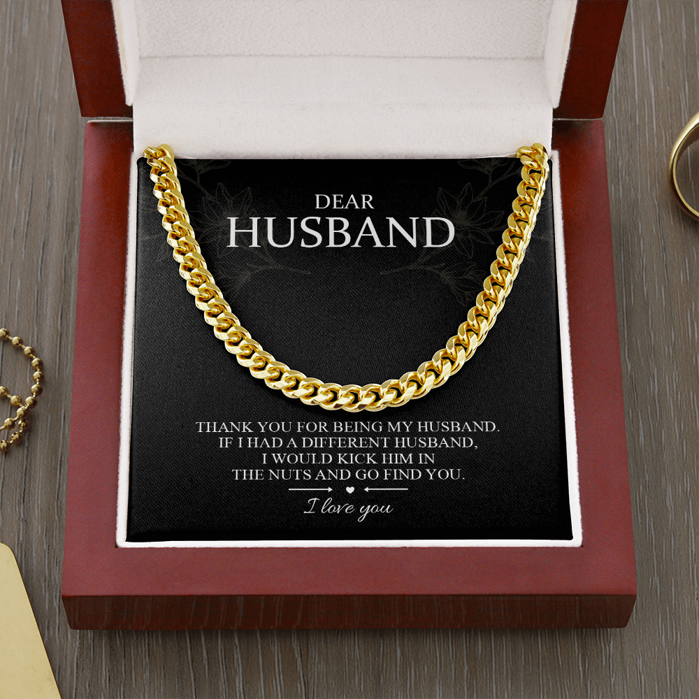 Dear Husband - Thank You For Being My Husband - Cuban Link Chain SO101T