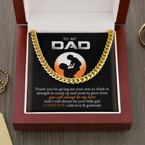 To My Dad - I Love You With Love And Gratitude - Cuban Link Chain SO128T