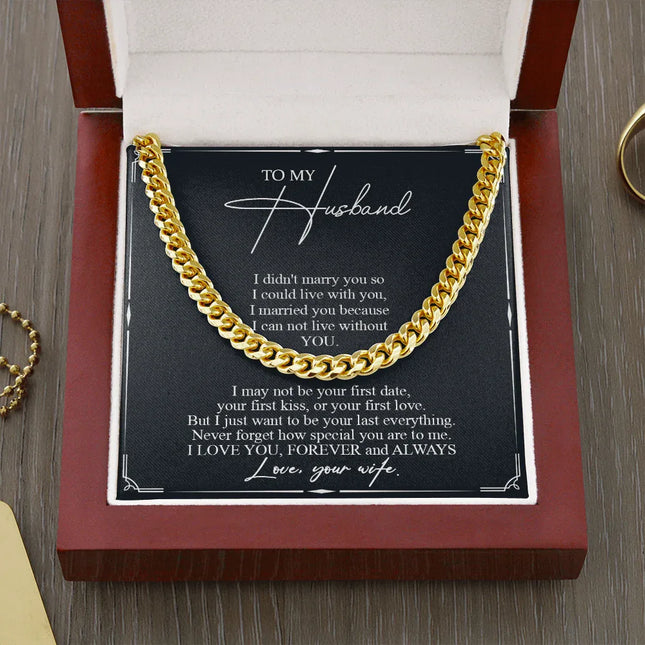 To My Husband - Never Forget How Special You Are To Me - Cuban Link Chain SO84T - Charming Present