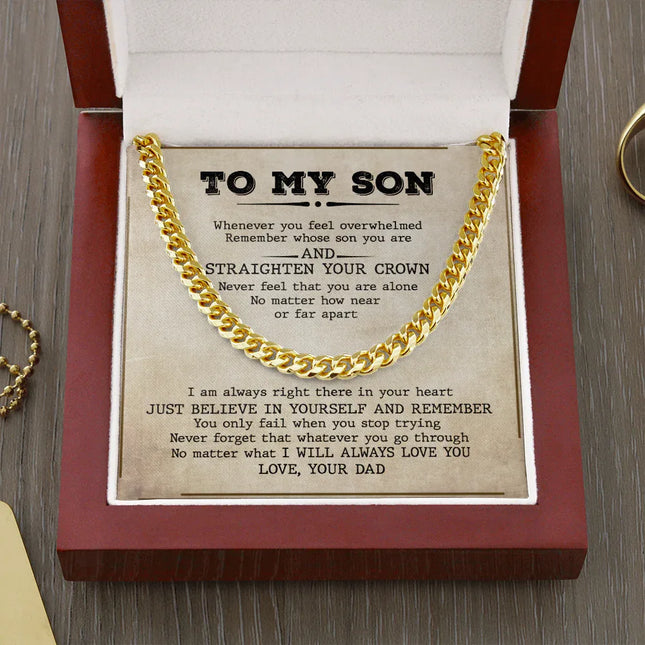 To My Son - I Will Always Love You - Cuban Link Chain SO73V - Charming Present