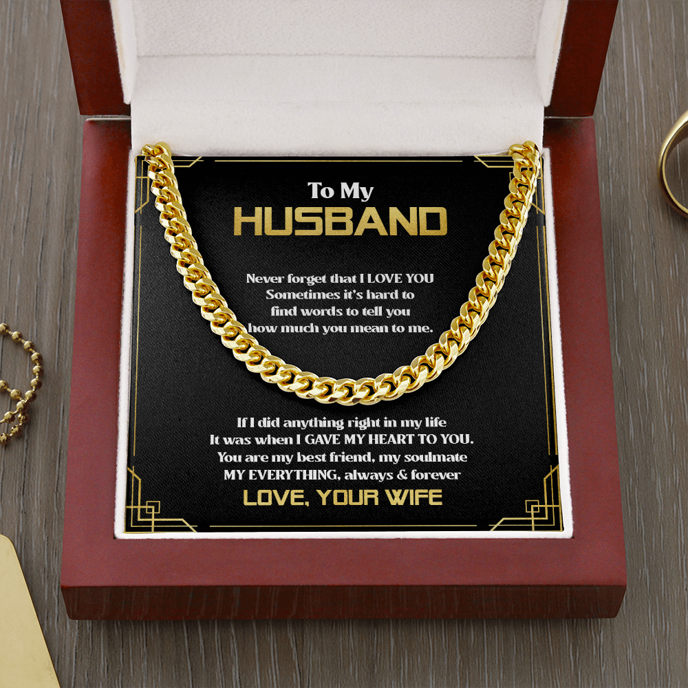 To My Husband - You Are My Everything - Cuban Link Chain SO83T