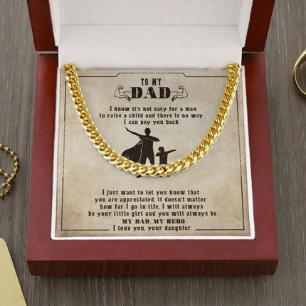 To My Dad - You Will Always Be My Dad & My Hero - Cuban Link Chain SO133V - Charming Present