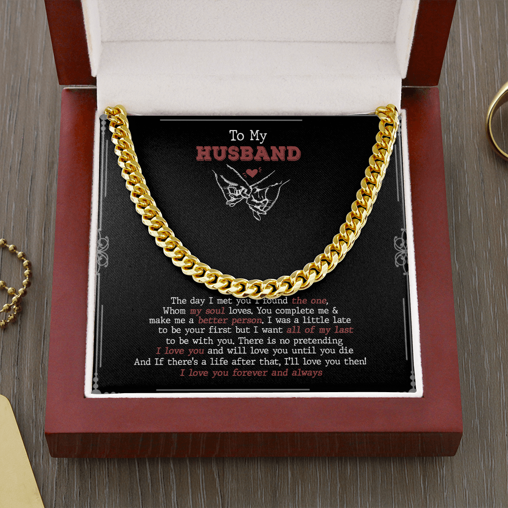 To My Husband - You Complete Me & I Love You - Cuban Link Chain SO92V