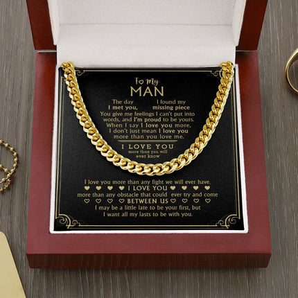 To My Man - My Missing Piece - Cuban Link Chain KT10 - Charming Present