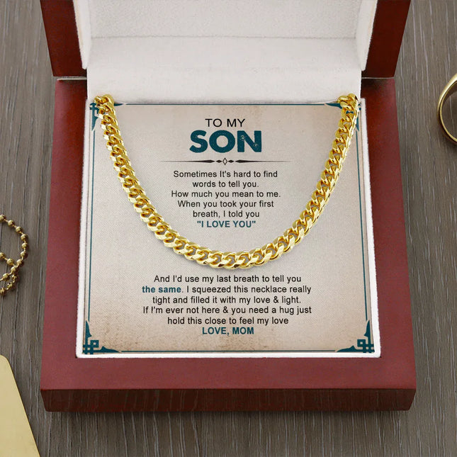 To My Son - You Mean The Word To Me - Cuban Link Chain SO93V - Charming Present
