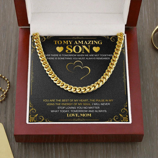 To My Amazing Son - Always Remember - Cuban Link Chain KT25 - Charming Present