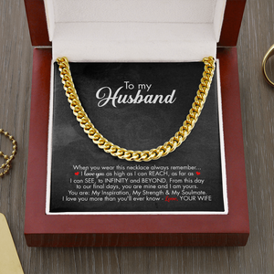 To My Husband - Infinity And Beyond - Cuban Link Chain KT09