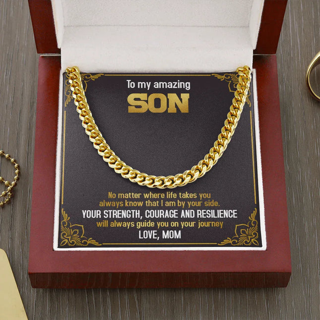 To My Amazing Son - Always Know That I Am By Your Side - Cuban Link Chain SO74T - Charming Present