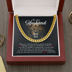 To My Husband - Infinity And Beyond - Cuban Link Chain KT09v2