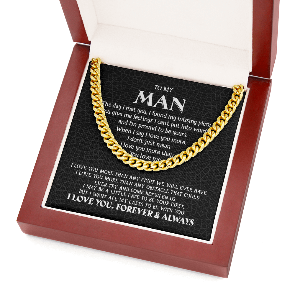 To My Man - My Missing Piece - Cuban Link Chain KT11