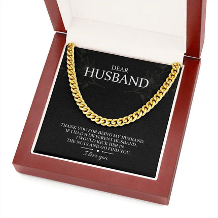 Dear Husband - Thank You For Being My Husband - Cuban Link Chain SO101T - Charming Present
