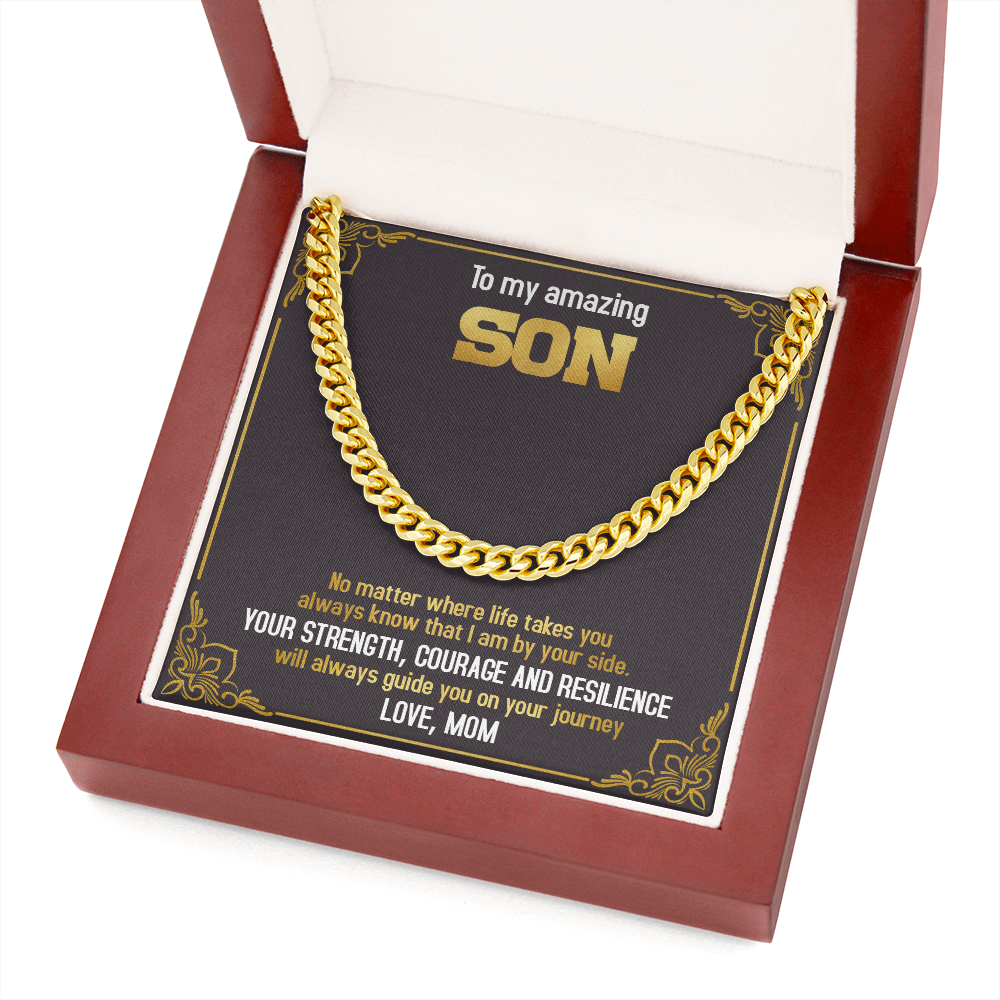 To My Amazing Son - Always Know That I Am By Your Side - Cuban Link Chain SO74T