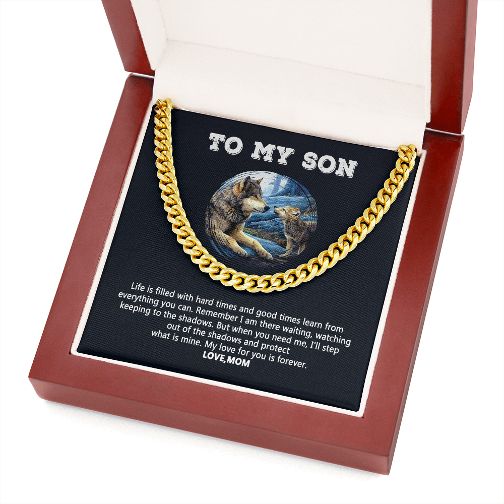 To My Son - My Love For You Is Forever - Cuban Link Chain SO109V