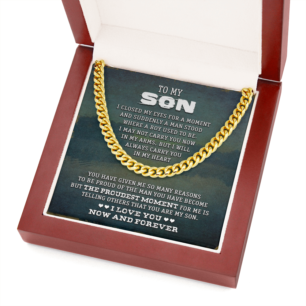 To My Son - I Love You Now & Forever - Cuban Link Chain SO75V