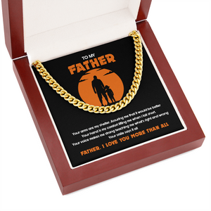 To My Father - I Love You More Than All - Cuban Link Chain SO127T