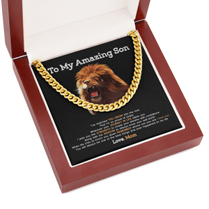 To My Son - You Will Always The Best Things To My Life- Cuban Link Chain SO99T