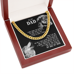 To My Dad I - Will Always Your Little Boy - Cuban Link Chain SO129V