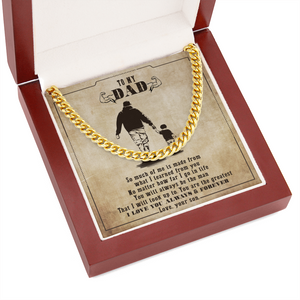 To My Dad - You Will Always Be My Man - Cuban Link Chain SO130V