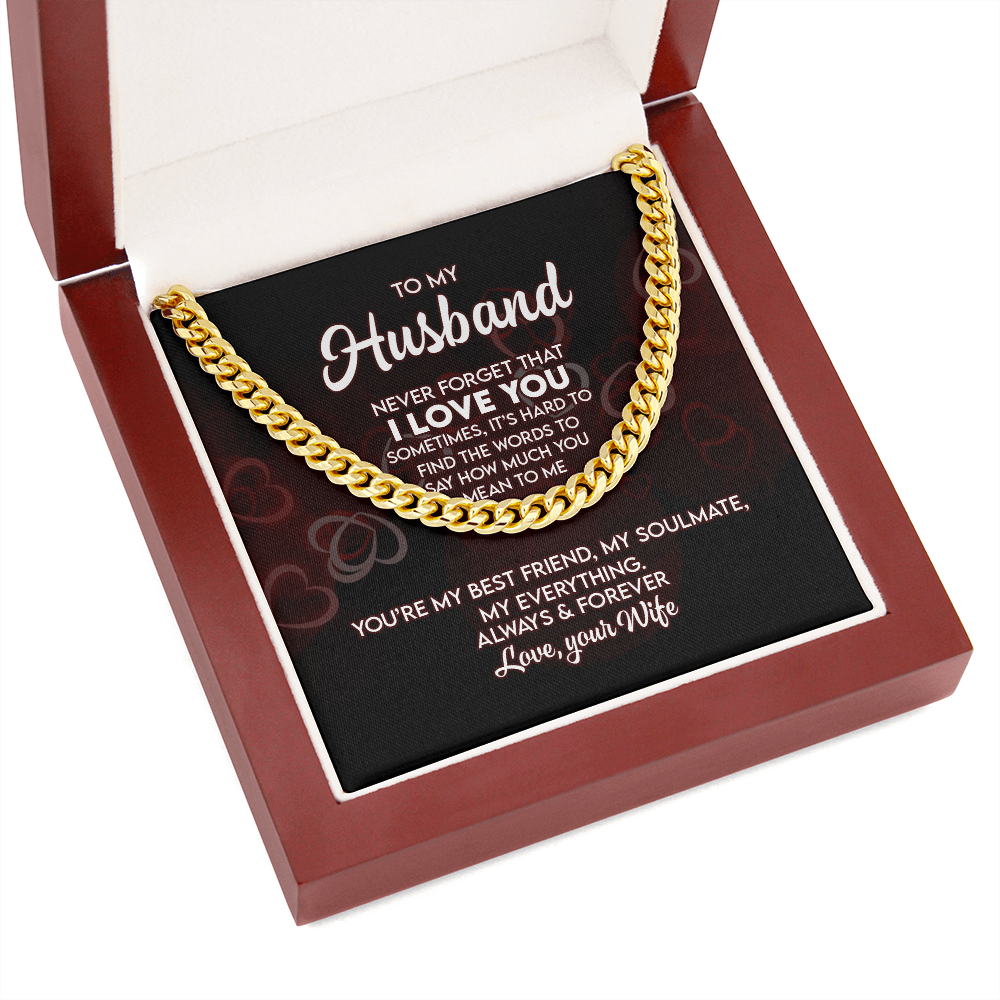 To My Husband - I Love You - Cuban Link Chain KT17