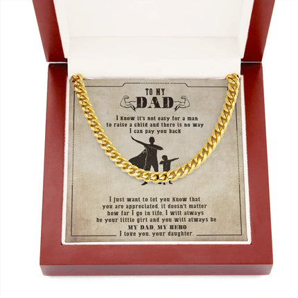 To My Dad - You Will Always Be My Dad & My Hero - Cuban Link Chain SO133V - Charming Present