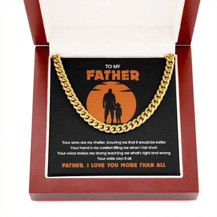 To My Father - I Love You More Than All - Cuban Link Chain SO127T - Charming Present