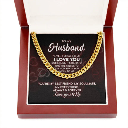 To My Husband - I Love You - Cuban Link Chain KT17 - Charming Present