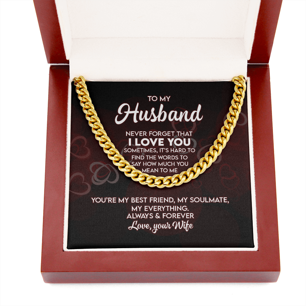 To My Husband - I Love You - Cuban Link Chain KT17