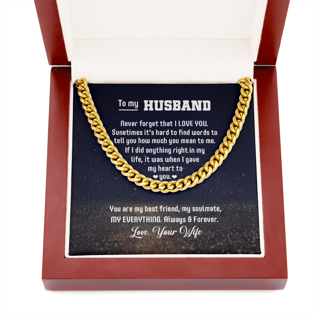 To My Husband - You Are My Everything - Cuban Link Chain KT06