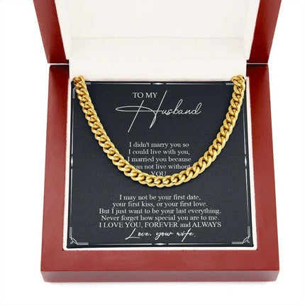 To My Husband - Never Forget How Special You Are To Me - Cuban Link Chain SO84T - Charming Present