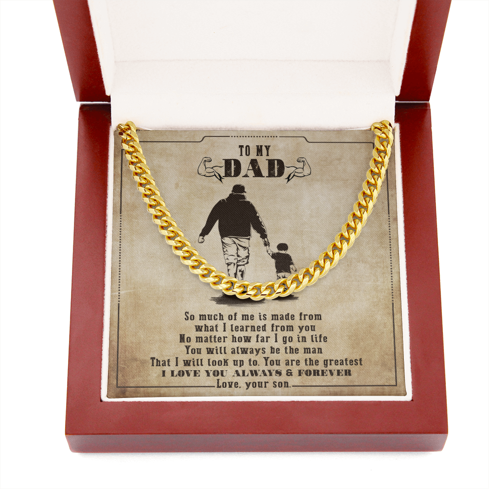 To My Dad - You Will Always Be My Man - Cuban Link Chain SO130V