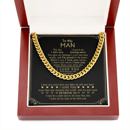 To My Man - My Missing Piece - Cuban Link Chain KT10 - Charming Present