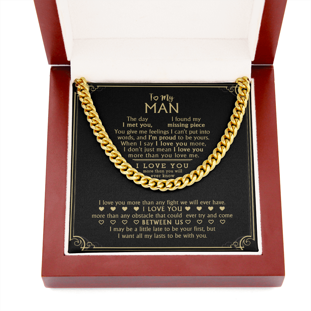 To My Man - My Missing Piece - Cuban Link Chain KT10