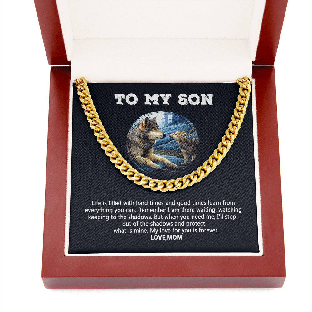 To My Son - My Love For You Is Forever - Cuban Link Chain SO109V